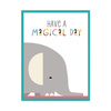 Children's poster Have a magical day 40X50 cm + turquoise sea frame