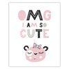 Children's poster OMG I am so cute 40X50 cm + gold frame