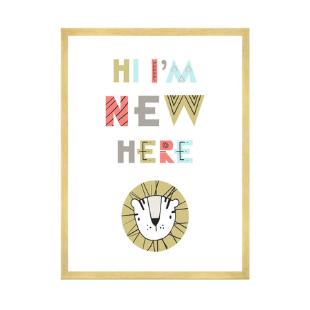 Children's poster Hi I'm new here 40X50 cm + gold frame