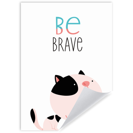 Children's poster Kitten be brave 21X29.7 cm