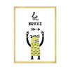 Children's poster Be Brave Monsters 40X50 cm + gold frame