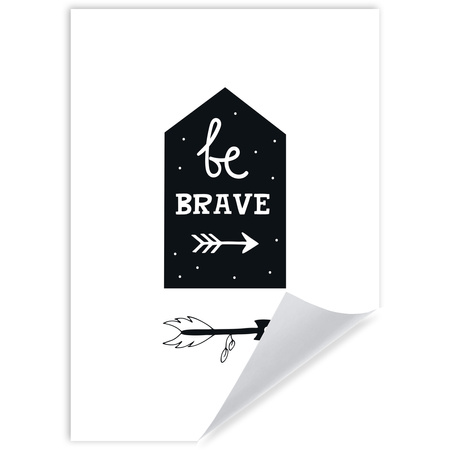 Children's poster Be brave 50X70 cm