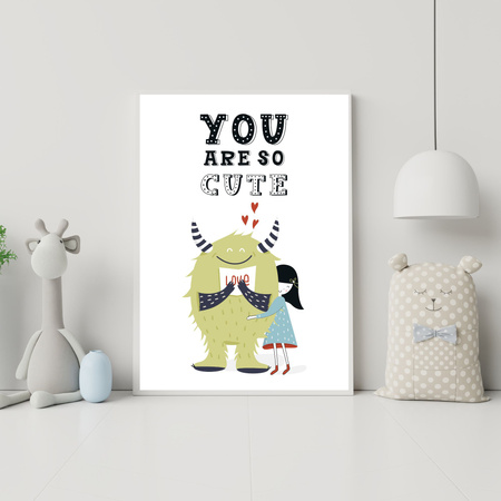 Children's poster You are so cute 40X50 cm + silver frame